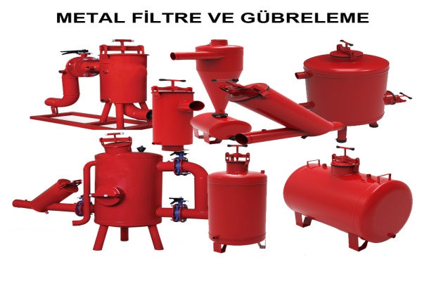 GÜBRE TANKLARI VE FİLTRE SİSTEMLERİ